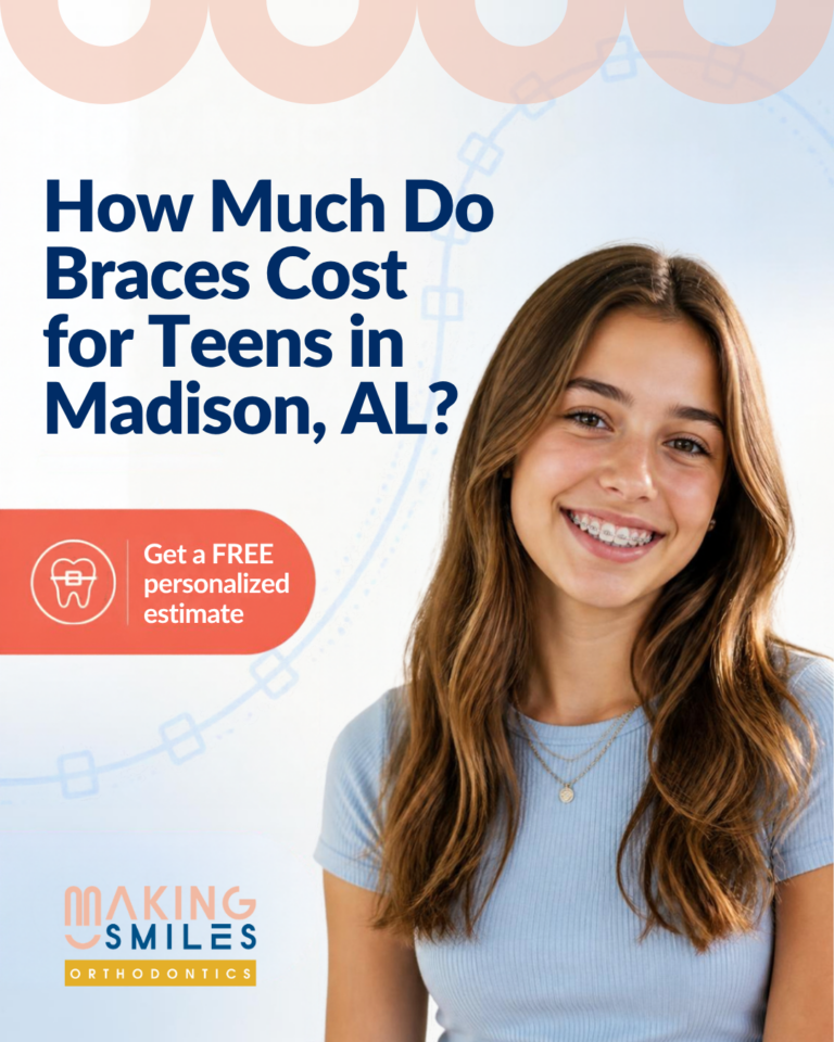 How Much Do Braces Cost for Teens in Madison, AL?